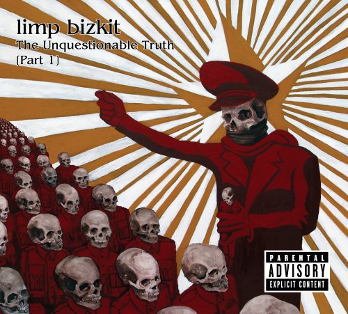 Limp Bizkit / Unquestionable Truth - CD