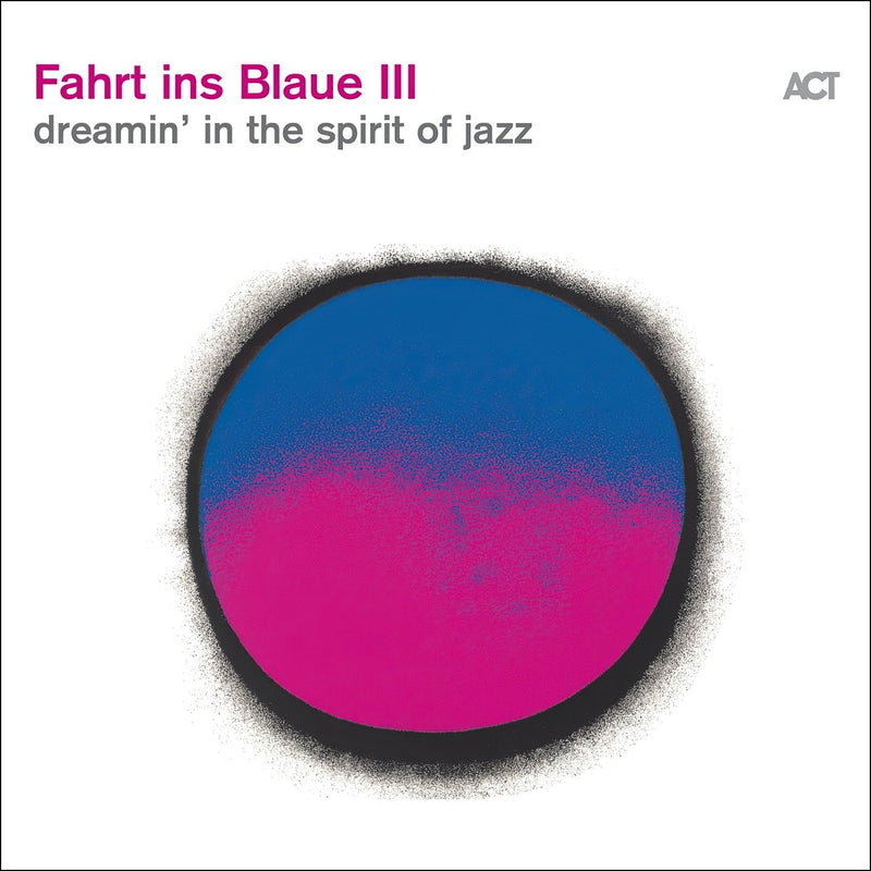 Various Artists / Fahrt Ins Blaue III (Dreamin&