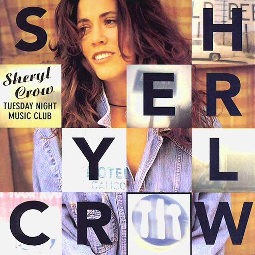 Sheryl Crow / Tuesday Night Music Club - CD (Used)