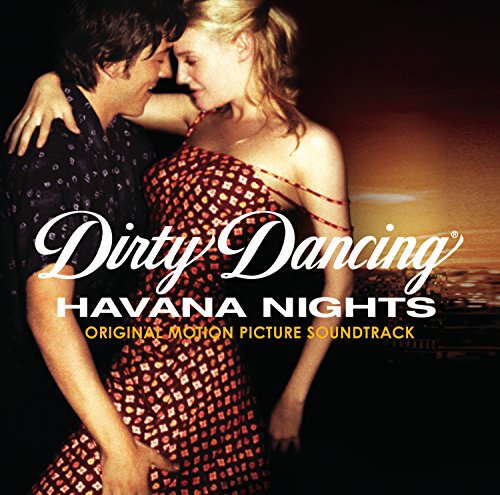 Soundtrack / Dirty Dancing: Havana Nights - CD (Used)