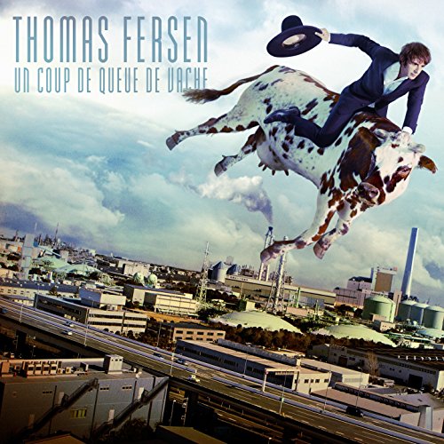 Thomas Fersen / Un coup de queue de vache - CD