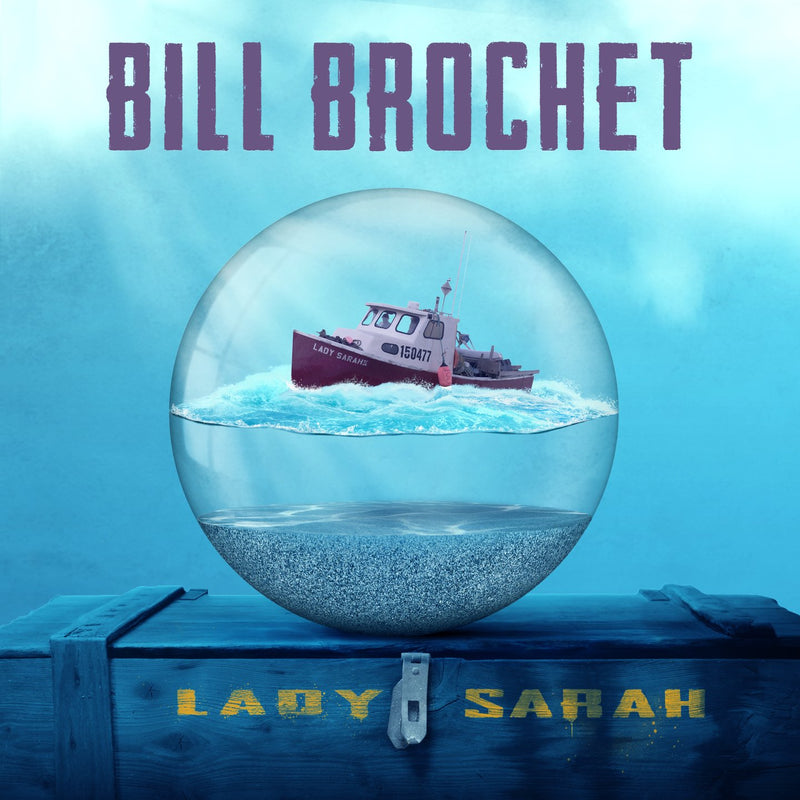 Bill Brochet / Lady Sarah - CD