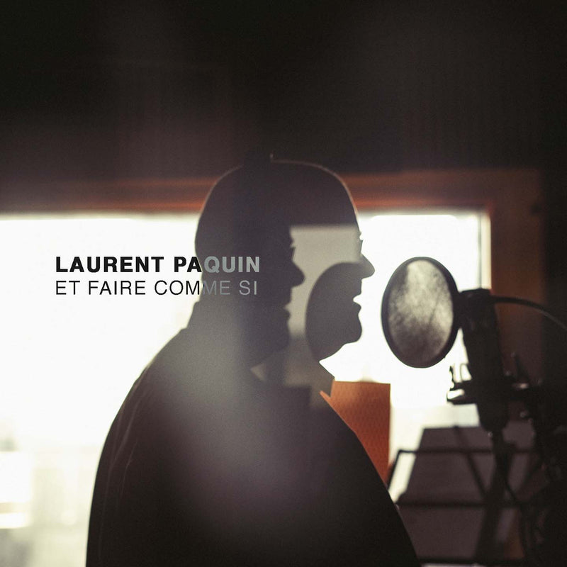 Laurent Paquin / And act as if - CD