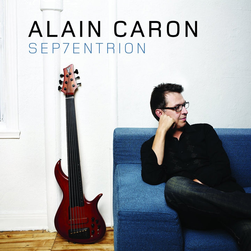 Alain Caron / Sep7entrion - CD