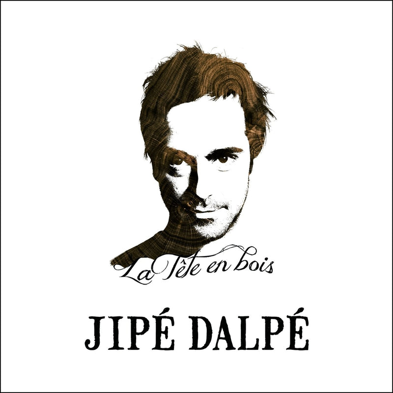 Jipé Dalpé / The wooden head - CD