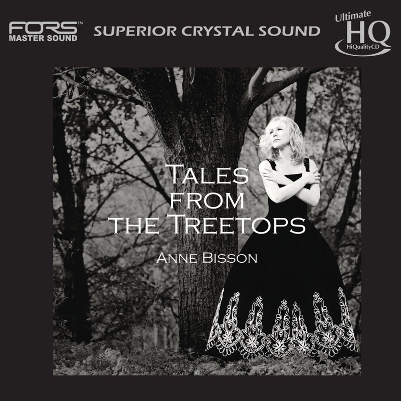 Anne Bisson / Tales From The Treetops - CD UHQCD