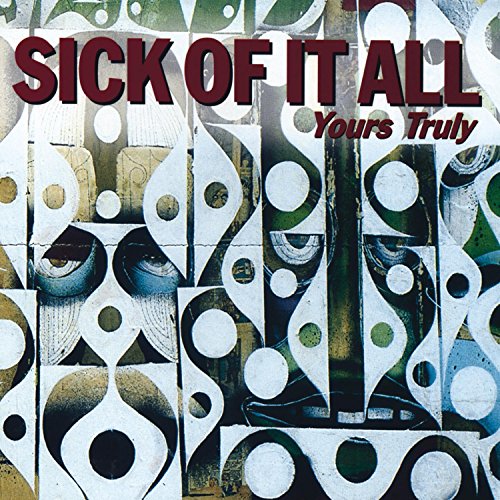 Sick Of It All / Yours Truly - CD