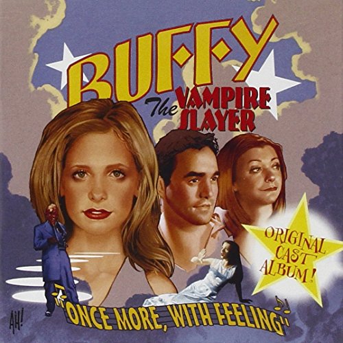 Soundtrack / Buffy the Vampire Slayer: Once More with Feeling (Musical Episode) - CD (Used)