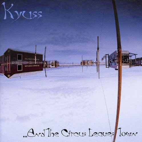 Kyuss / ...And The Circus Leaves Town - CD (Used)