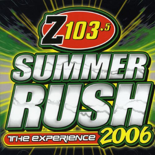 Various / Z103.5: Summer Rush 2006 - CD