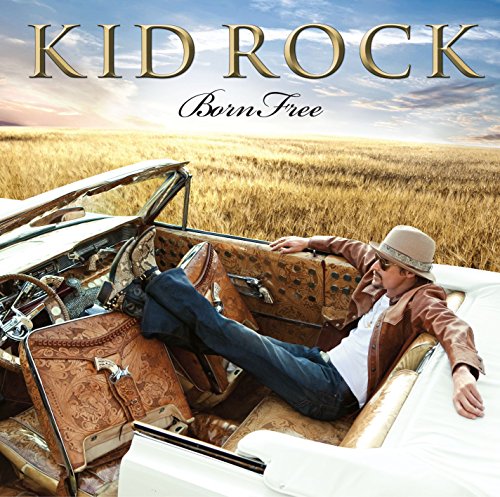 Kid Rock / Born Free - CD (Used)