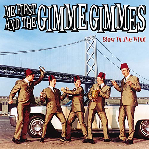 Me First And The Gimme Gimmes / Blow In The Wind - CD (Used)