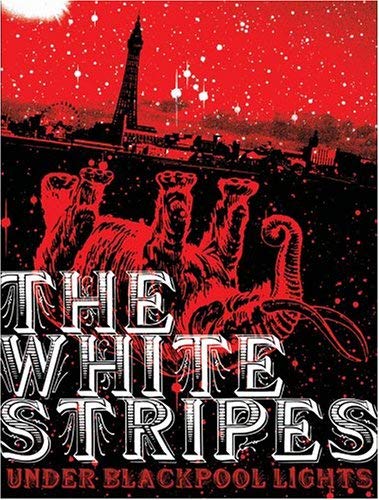 The White Stripes / Under Blackpool Lights - DVD (Used)