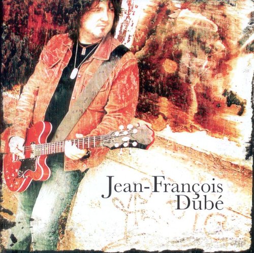 Jean-Francois Dube / Jean-Francois Dubé - CD