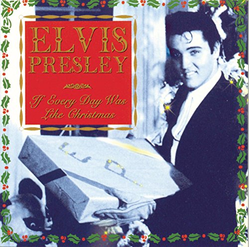 Elvis Presley / If Everyday Was Like Christmas - CD (Used)