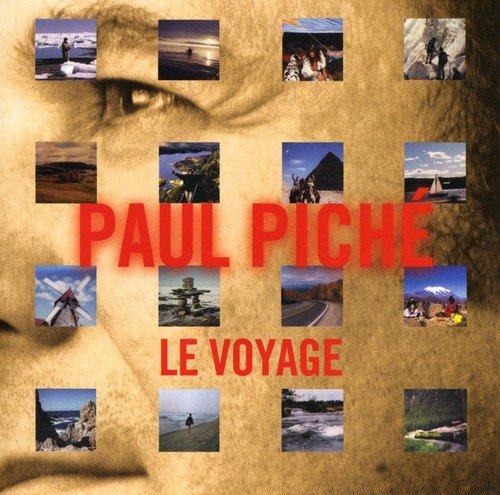 Paul Piché / Le Voyage - CD (Used)