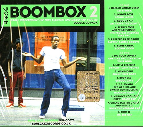 Boombox 2: Early Independent Hip Hop, Electro & Disco Rap 1979-83