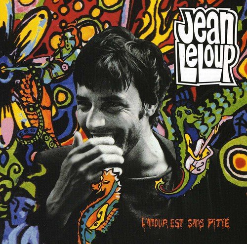 Jean Leloup / Love Is Without Pity - CD (Used)