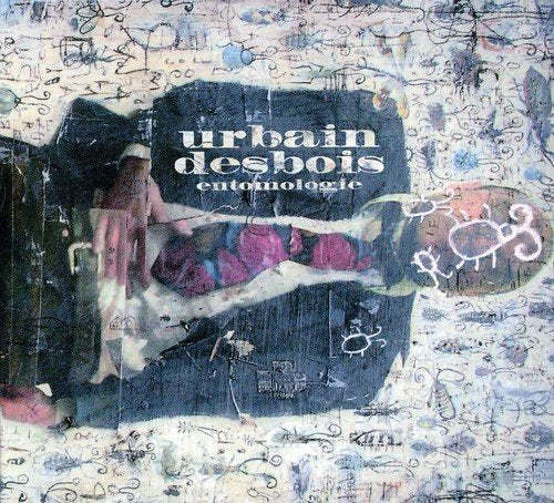 Urbain Desbois / Entomologie - CD (Used)