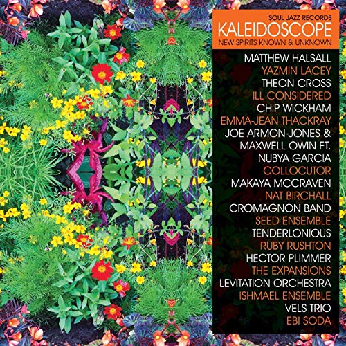 Soul Jazz Records Presents Kaleidoscope: New Spirits Known & Unknown /Various