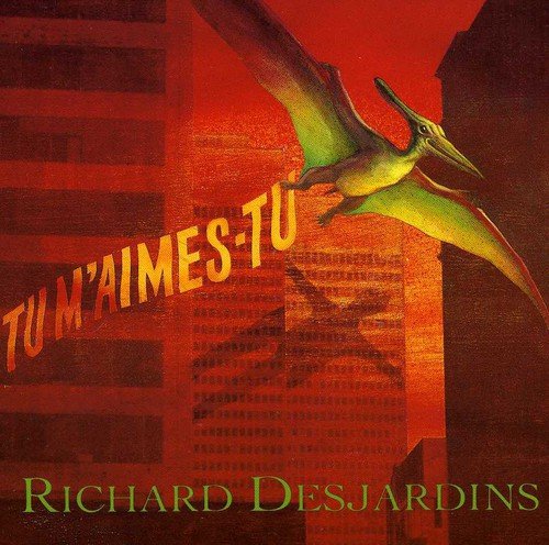 Richard Desjardins / Do you love me? - CD (Used)