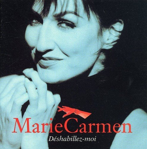 Marie Carmen / Déshabillez-moi - CD