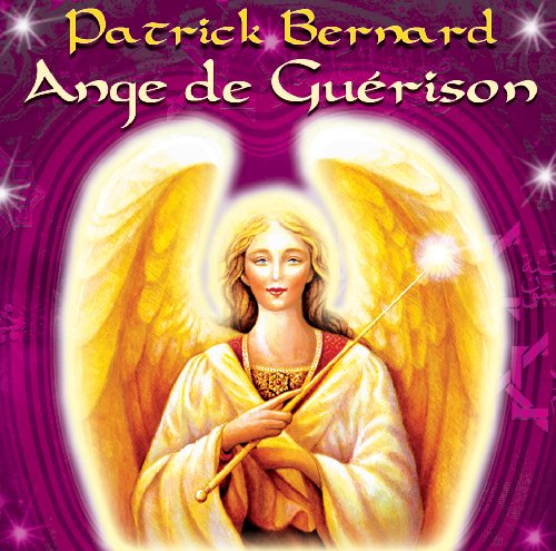 Patrick Bernard / Ange de Guerison - CD