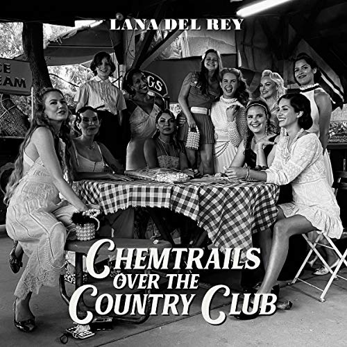 Lana Del Rey / Chemtrails Over The Country Club - CD