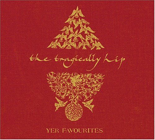 The Tragically Hip / Yer Favourites - 2CD (Used)