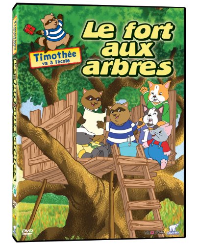 Timothée va à L’école Le fort aux arbres (Version française)