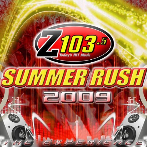 Various / Z 103.5 Summer Rush 2009 mixed by DJ Danny D - CD (Used)