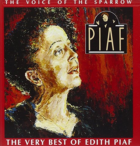 Edith Piaf / The Voice Of The Sparrow: The Very Best Of Edith Piaf - CD (Used)