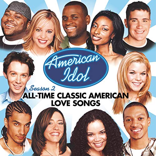 Various Artists / American Idol Season 2- All Time Classic American Love Songs - CD (Used)