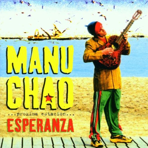 Manu Chao / Próxima estación: Esperanza - CD (Used)