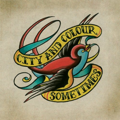 City And Color / Sometimes - CD (Used)