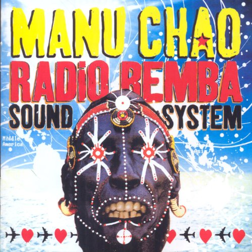 Manu Chao / Radio Bemba Sound System - CD