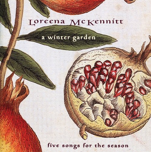 Loreena McKennitt / A Winter Garden: Five Songs for the Season - CD