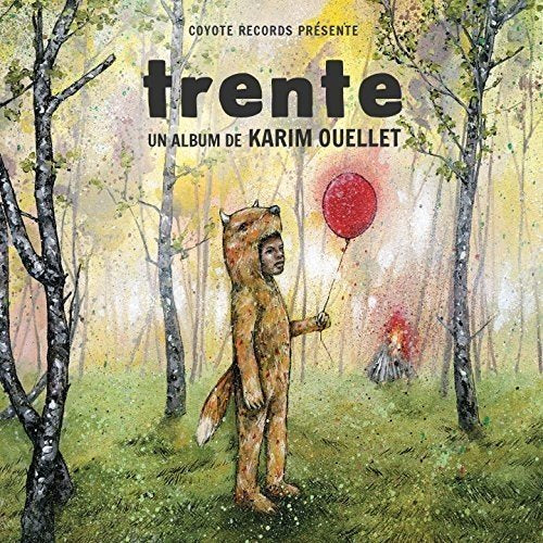 Karim Ouellet / Trente - CD (Used)