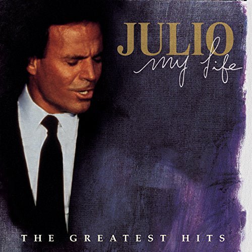 Julio Iglesias / My Life: The Greatest Hits - CD