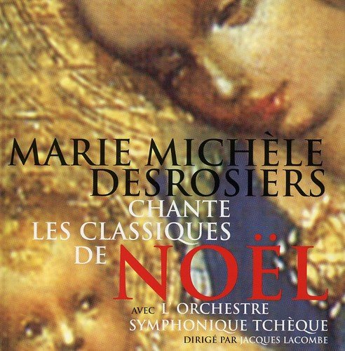 Marie Michèle Desrosiers / Sings Christmas Classics - CD (Used)
