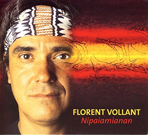 Florent Vollant / nipaiamianan - CD (Used)