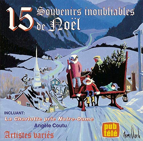 Variés / 15 Souvenirs Inoubliables De Noel - CD (Used)