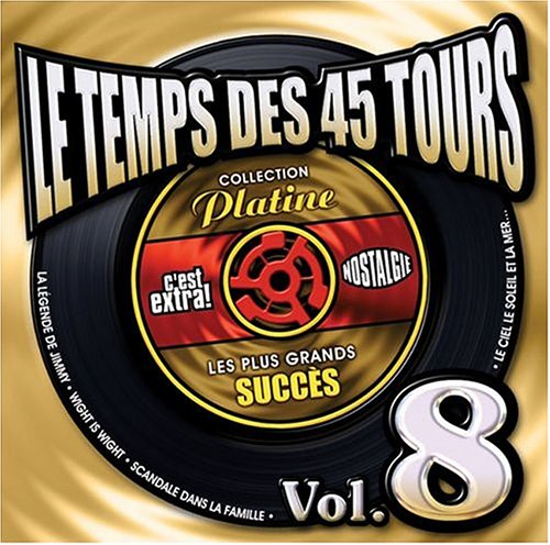 V8 Le Temps Des 45 Tours