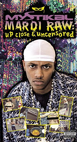 Mystikal: Mardi Raw - Up Close & Uncensored [Import]