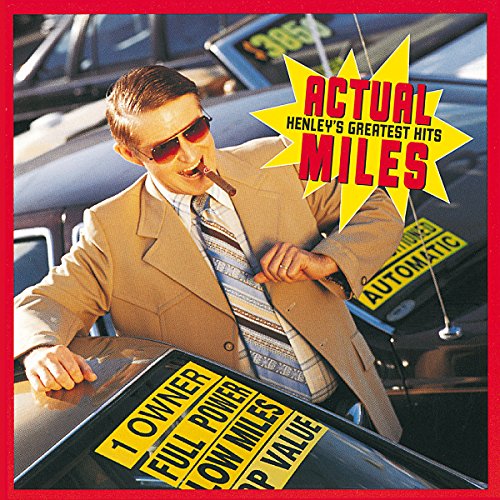 Don Henley / Actual Miles: Greatest Hits - CD (Used)