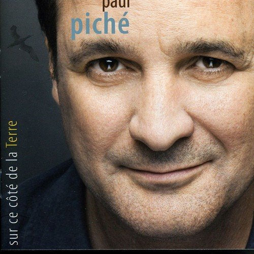 Paul Pîché / On This Side Of The Earth - CD (Used)