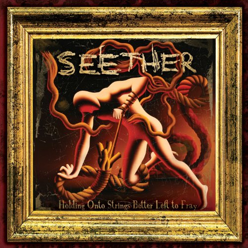 Seether / Holding Onto Strings Better Left to Fray - CD (Used)