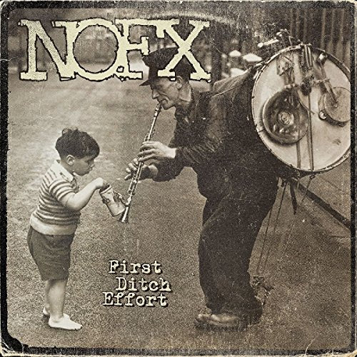 NOFX / First Ditch Effort - CD