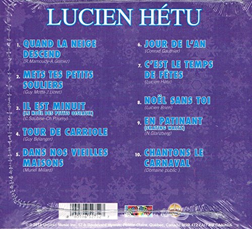 Lucien Hetu/ Quand La Niege Descend