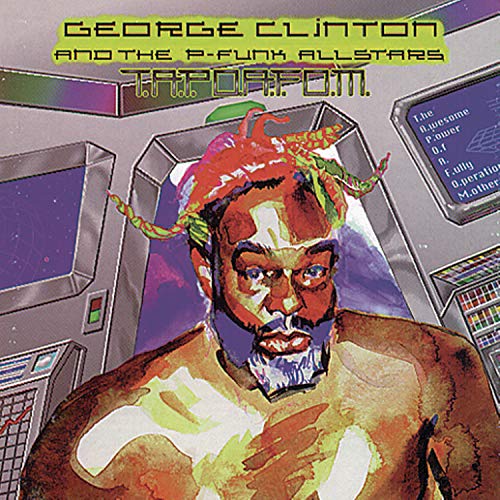 George Clinton & P-Funk All Stars / Tapoafom - CD (Used)